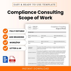 May include: A digital template for a Compliance Consulting Scope of Work document. The layout includes sections for project details, purpose of services, project summary, and business objectives. Features orange checkmark icons and Word/PDF icons.