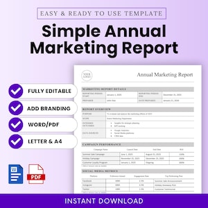 May include: A digital marketing report template with the title "Simple Annual Marketing Report" in bold black letters. The template includes sections for marketing report details, campaign performance, and social media metrics. The template is fully editable, allows for branding, and is available in Word/PDF formats.