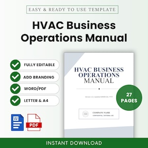 May include: An HVAC Business Operations Manual template featuring 27 pages. The document is fully editable, supports branding, and is available in Word and PDF formats for Letter and A4 sizes. The cover displays the title and a placeholder for a company name.