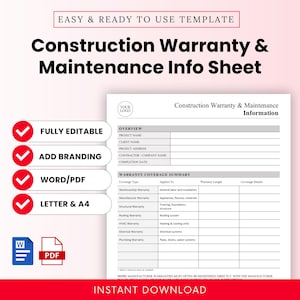 May include: A construction warranty and maintenance information sheet template with a white background. The sheet includes sections for project details and warranty coverage summaries. Text includes "Fully Editable", "Add Branding", "Word/PDF", and "Letter & A4".