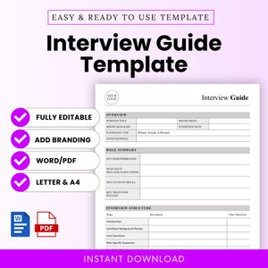 May include: A white Interview Guide Template with the text "Interview Guide Template" in bold black letters. The template includes sections for overview, role summary, and interview structure. Features include fully editable, add branding, Word/PDF, and letter & A4.