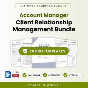 May include: A digital template bundle for account managers featuring 20 pro templates including client welcome, intake checklists, and contact forms. The documents are fully editable, available in Word and PDF formats, and sized for Letter and A4 paper.