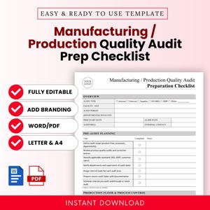 以下が含まれることがあります： 「Manufacturing / Production Quality Audit Prep Checklist」というタイトルの白いチェックリスト。赤いチェックマークとテキストが表示されています。監査の種類、期間、事前監査計画のセクションが含まれています。「完全に編集可能」、「ブランドの追加」、「Word/PDF」、「Letter & A4」という言葉が特徴です。
