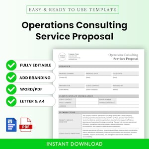 May include: A template for an Operations Consulting Service Proposal. The document includes sections for client information, an overview, and project details. Features include fully editable content, branding options, and compatibility with Word and PDF formats. The template is available for instant download.