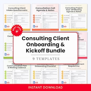May include: A bundle of nine consulting templates, including questionnaires, agendas, and checklists. The templates are in various colors, with the main title "Consulting Client Onboarding & Kickoff Bundle" in large text. The words "Instant Download" are also visible.