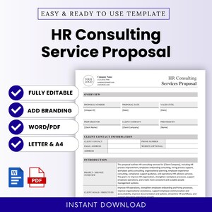 May include: A ready-to-use HR Consulting Service Proposal template. The document includes sections for client contact information, an overview, and client goals. Features include fully editable, add branding, Word/PDF, and Letter & A4 options. The text "Instant Download" is at the bottom.