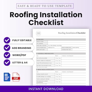 May include: A Roofing Installation Checklist template with the text "Roofing Installation Checklist" in large, bold letters. The checklist includes sections for general preparation and roof deck inspection. The template is fully editable and available in Word/PDF formats.