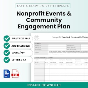 May include: A digital template for a Nonprofit Events & Community Engagement Plan. The document is white with black text and teal accents. Features include 'Fully Editable', 'Add Branding', and 'Word/PDF' options. Includes a section for annual signature events.