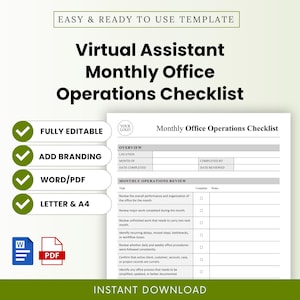 May include: A digital template for a Virtual Assistant Monthly Office Operations Checklist. The document includes sections for overview, location, month, and a task list with checkboxes for completion and notes. It is available in Word and PDF formats.