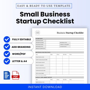May include: A white business startup checklist template with the title "Small Business Startup Checklist". The checklist includes sections for business overview, business foundation, and legal and admin setup. Features include fully editable, add branding, Word/PDF, and Letter & A4.