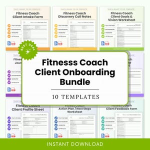 May include: A bundle of 10 fitness coach templates, including forms and worksheets. The templates are in a variety of colors, with the main title "Fitness Coach Client Onboarding Bundle" in large, bold text. The words "Easy & Ready to Use Template" are at the top.