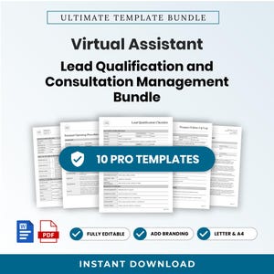 May include: A digital template bundle for virtual assistants featuring a Lead Qualification and Consultation Management set. Includes 10 pro templates, Word and PDF file icons, and labels for fully editable, add branding, and letter and A4 sizes.