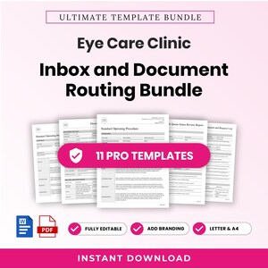 May include: A digital template bundle for an eye care clinic, featuring documents for inbox and document routing. The graphic displays 11 pro templates, with icons for Word and PDF formats, and labels for fully editable, add branding, letter, and A4 sizes.