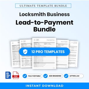 May include: A digital Locksmith Business Lead-to-Payment Bundle featuring 12 pro templates in Word and PDF formats. The document set includes client intake forms, invoices, and appointment sheets with editable fields for branding on letter and A4 paper.