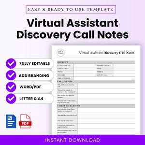 May include: A white and gray Virtual Assistant Discovery Call Notes template. The template includes sections for client information, call purpose, and client background. Text on the image includes "Fully Editable", "Add Branding", "Word/PDF", and "Letter & A4".