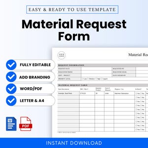 Pode incluir: Um modelo de formulário de solicitação de material branco com o texto "Material Request Form" em letras pretas grandes. O formulário inclui seções para informações de solicitação e uma tabela de solicitação de material. Editável em Word/PDF.