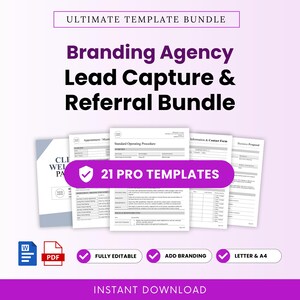 May include: A digital branding agency lead capture and referral template bundle featuring 21 pro templates. The documents include standard operating procedures, contact forms, and business proposals, with icons for Word and PDF file formats.