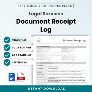 May include: A digital template for a Legal Services Document Receipt Log. The document features sections for Document Details and Log Setup and Control. Text includes Trace Files, Fully Editable, Add Branding, Letter & A4, and Instant Download.