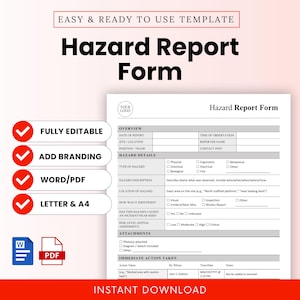 Op de afbeelding: Een wit en rood document met de titel "Hazard Report Form" met secties voor gevarendetails, overzicht en onmiddellijke actie. Het document bevat selectievakjes en tekstvelden. De woorden "Fully Editable", "Add Branding", "Word/PDF" en "Letter & A4" worden weergegeven.