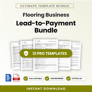May include: A digital bundle of 12 professional flooring business templates including client intake forms and invoices. The documents are displayed in a stack, featuring black text on white paper. Includes Word and PDF icons, plus labels for fully editable, branding, and letter and A4 sizes.