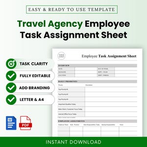 May include: A digital template titled Travel Agency Employee Task Assignment Sheet with sections for overview, daily priorities, and employee assignments. Features include task clarity, editable fields, branding options, and Word and PDF file formats.