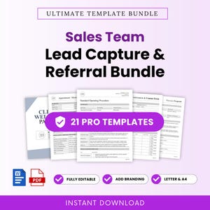 May include: A digital document bundle titled Ultimate Template Bundle, Sales Team Lead Capture & Referral Bundle, featuring 21 Pro Templates. The set includes various business forms, standard operating procedures, and proposals in Word and PDF formats.