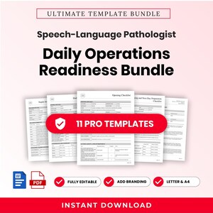 May include: A digital document bundle titled Ultimate Template Bundle for Speech-Language Pathologist Daily Operations Readiness. It includes 11 pro templates, featuring checklists for opening, supply inventory, and preparation, available in Word and PDF.