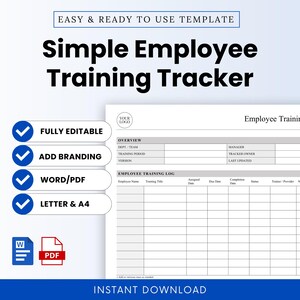 May include: A white employee training tracker template with the text "Simple Employee Training Tracker." Features include "Fully Editable," "Add Branding," and "Word/PDF" options. The template is designed for instant download.