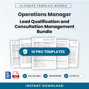 May include: An Ultimate Template Bundle for Operations Managers featuring Lead Qualification and Consultation Management documents. Includes 10 pro templates, Word and PDF file icons, and labels for fully editable, add branding, letter and A4 sizes.