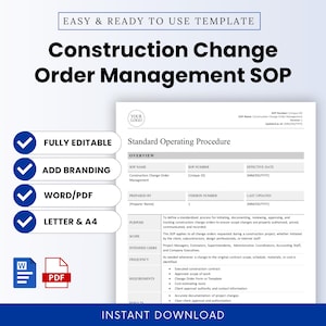 May include: A white document titled "Construction Change Order Management SOP" with black text. It details a standard operating procedure with sections for SOP name, number, and effective date. Features include fully editable, add branding, Word/PDF, and Letter & A4 options. "Instant Download" text is at the bottom.