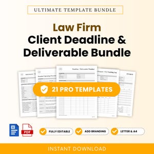May include: A digital template bundle for law firms featuring 21 pro templates, including a deadline and deliverable tracker, invoice, and standard operating procedures. The documents are formatted for Word and PDF, available in letter and A4 sizes.