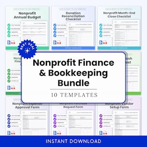 May include: A bundle of 10 nonprofit finance and bookkeeping templates. The templates include annual budget, donation reconciliation checklist, and month-end close checklist forms. The forms are fully editable and available for instant download.