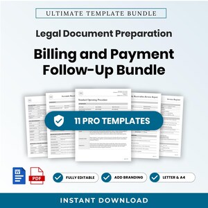 May include: A digital document bundle titled Ultimate Template Bundle for Legal Document Preparation and Billing and Payment Follow-Up. It includes 11 pro templates in Word and PDF formats, featuring editable layouts for letter and A4 paper sizes.