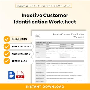 May include: An Inactive Customer Identification Worksheet template featuring sections for identification details and worksheet parameters. The document includes placeholders for dates, names, and business objectives, with icons for Word and PDF formats.