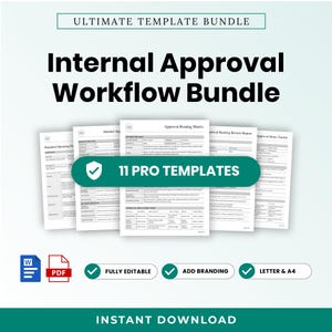 May include: A digital document bundle titled Ultimate Template Bundle and Internal Approval Workflow Bundle, featuring 11 pro templates with a shield icon. Includes Word and PDF file icons, plus labels for fully editable, add branding, and letter and A4 sizes.