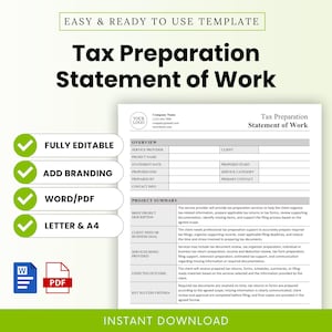 May include: A Tax Preparation Statement of Work template document featuring sections for overview and project summary. The document includes fields for company name, contact info, and project details. It is labeled as fully editable, compatible with Word and PDF, and available in letter and A4 sizes.