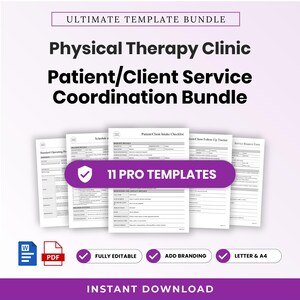 May include: A digital bundle of 11 professional templates for physical therapy clinics, including patient intake checklists and service coordination forms. The documents are presented in white with black text, featuring a purple banner labeled 11 PRO TEMPLATES.