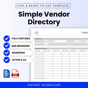 May include: A white Simple Vendor Directory template with blue checkmarks and text. Features include fully editable, add branding, Word/PDF, and Letter & A4 options. The document is designed for tracking vendor details.
