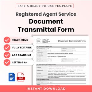 May include: A digital document template for a Registered Agent Service Document Transmittal Form. The form includes sections for transmittal details, instructions, and contact details. It features icons for Word and PDF file formats.