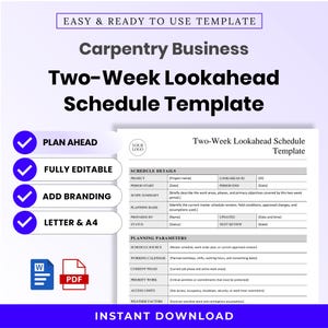 May include: A digital Carpentry Business Two-Week Lookahead Schedule Template featuring sections for schedule details and planning parameters. The document includes placeholders for project names, dates, and scope summaries, with Word and PDF icons.