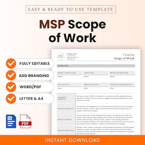 May include: A digital template for an MSP Scope of Work document featuring a cleaning services layout. The document includes sections for project details, purpose of services, and business objectives. It is fully editable in Word or PDF format.