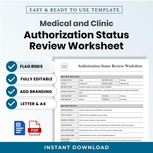 May include: A Medical and Clinic Authorization Status Review Worksheet template. The document features sections for review details and setup, including fields for dates, names, and status. It is labelled as easy to use, editable, and available in Letter and A4 sizes.