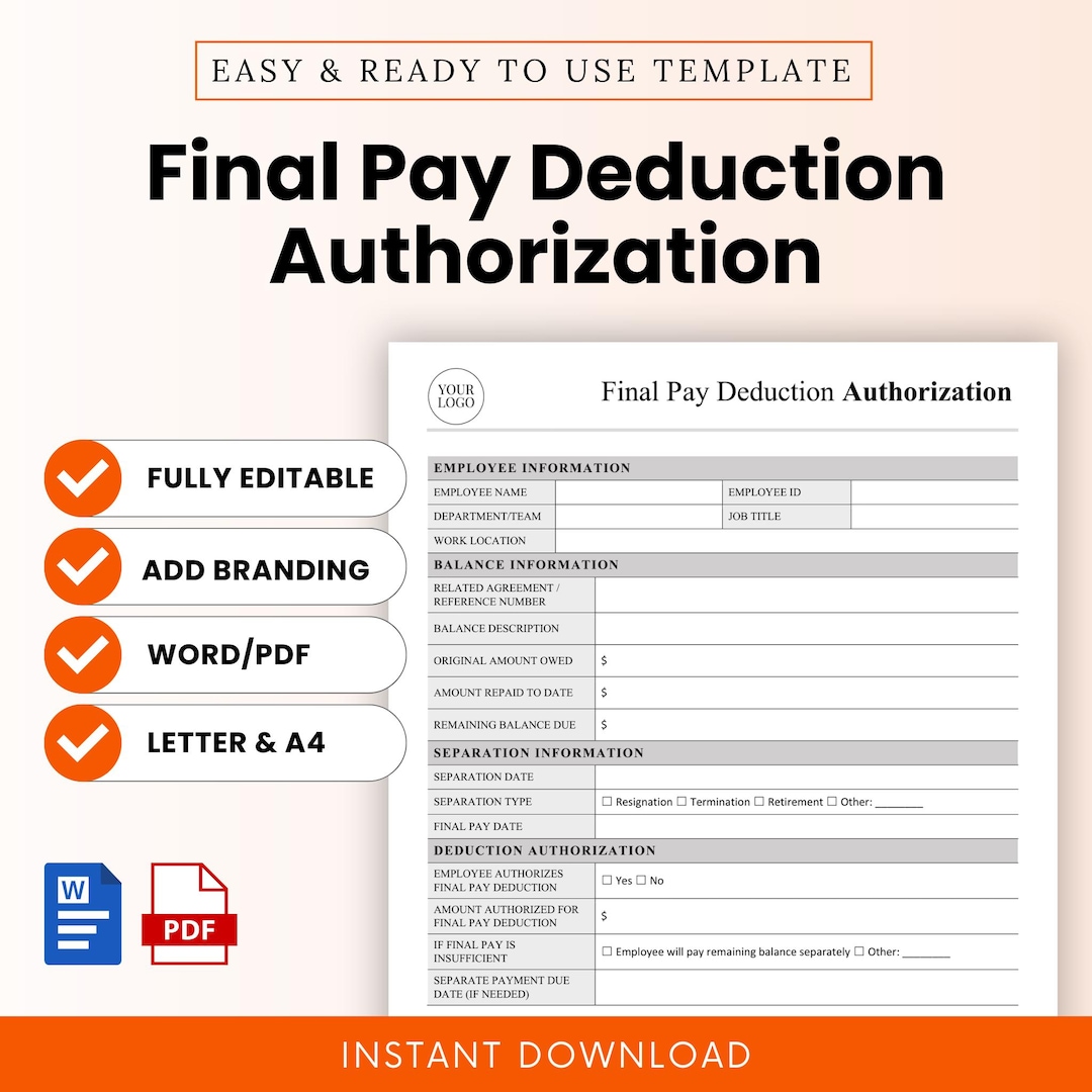 Final Pay Deduction Authorization Template – Word & PDF, A4 + US Letter ...