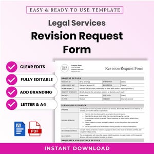 May include: A digital legal services revision request form template featuring sections for request details, submission guidance, and contact information. The document includes placeholders for a logo, company name, and contact details, available in Word and PDF formats.