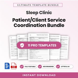 Puede incluir: Un paquete de documentos digitales titulado Ultimate Template Bundle para la coordinación de servicios de pacientes y clientes en una clínica del sueño. Incluye 11 plantillas profesionales, listas de verificación y formularios en Word y PDF.