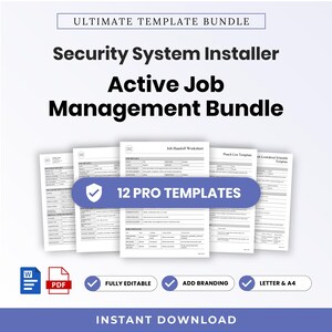 May include: A digital document bundle titled Ultimate Template Bundle Security System Installer Active Job Management Bundle, featuring 12 pro templates, including a Job Handoff Worksheet and Punch List Template, available in Word and PDF formats.