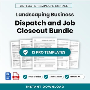 May include: A digital template bundle for landscaping businesses featuring the text Ultimate Template Bundle, Landscaping Business Dispatch and Job Closeout Bundle, and 12 Pro Templates. Includes Word and PDF icons, plus editable, branding, and size labels.