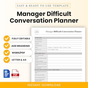 May include: A printable Manager Difficult Conversation Planner template. The white document includes sections for overview, outcome goals, and facts. Features include fully editable, add branding, Word/PDF, and Letter & A4 options.
