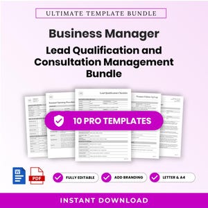 May include: A digital business manager template bundle featuring a lead qualification checklist and consultation management forms. The document set includes 10 pro templates, is fully editable, supports branding, and is available in letter and A4 sizes.