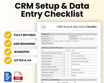 May include: A CRM Setup & Data Entry Checklist template with a white background. The checklist includes sections for client information, data entry tasks, and contact details. Features include fully editable, add branding, Word/PDF, and Letter & A4 options.